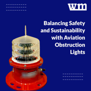 Balancing-Safety-and-Sustainability-with-Aviation-Obstruction-Lights
